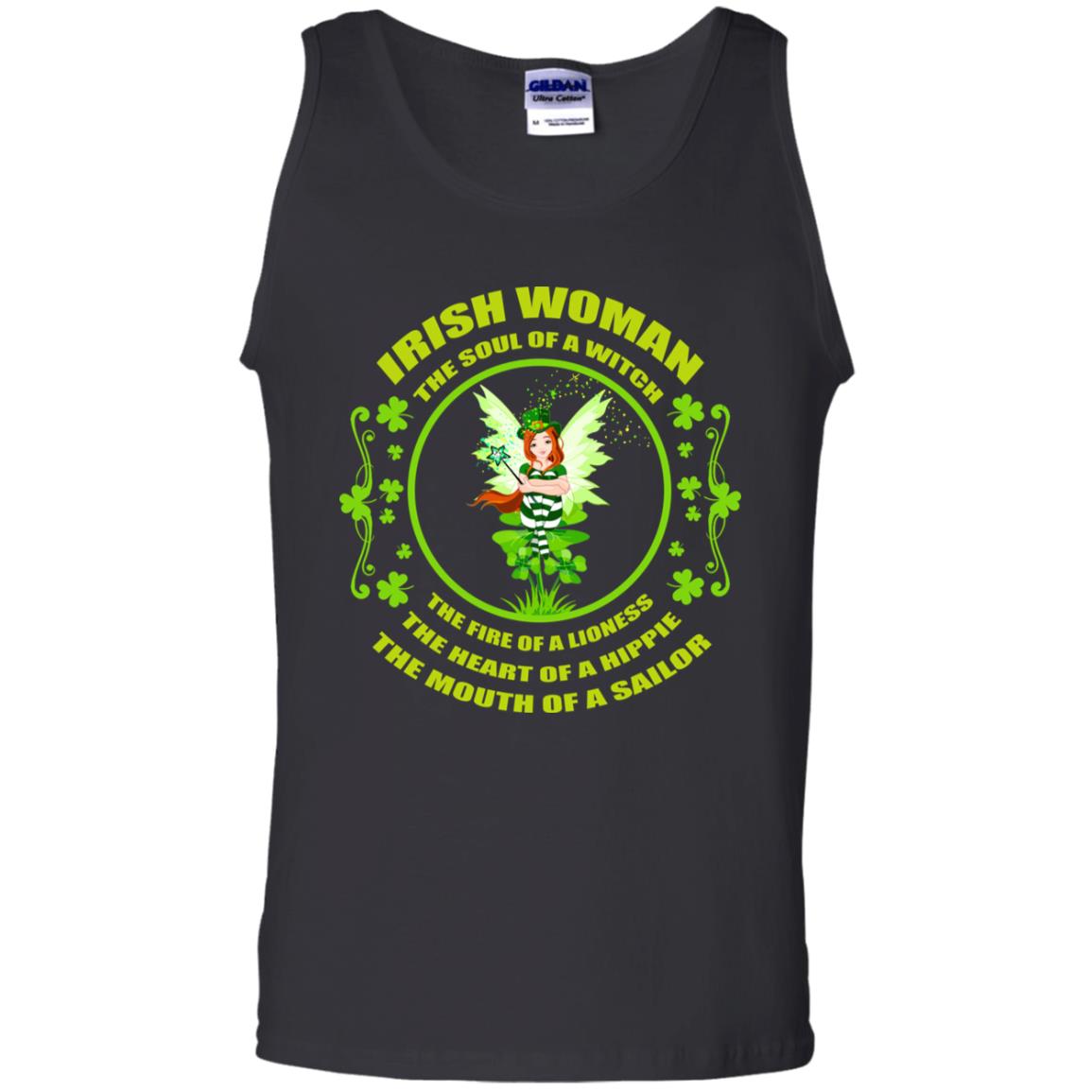 Irish Woman The Soul Of A Witch The Fire Of A Lioness The Heart Of A Hippie The Mouth Of A Sailor Black