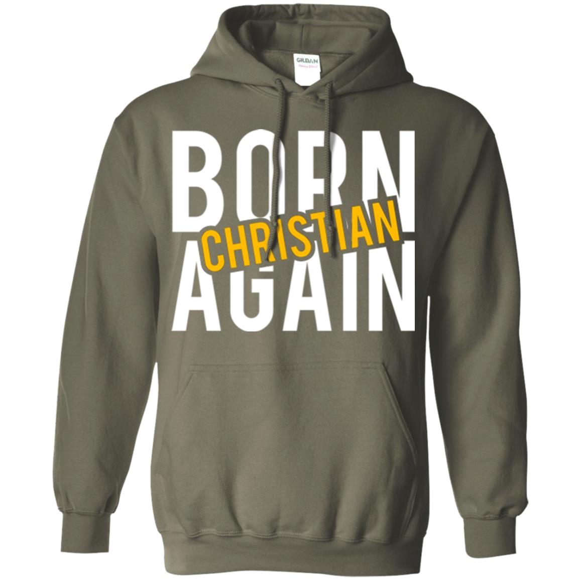 Christian T-shirt Born Again Christian Military Green