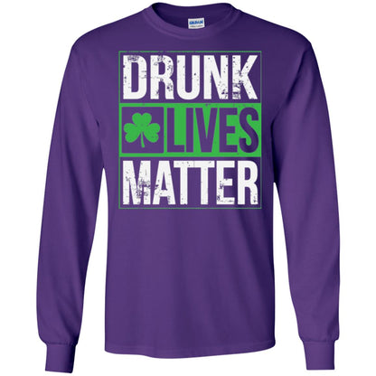 Drunk Lives Matter Saint Patrick_s Day T-shirt Purple