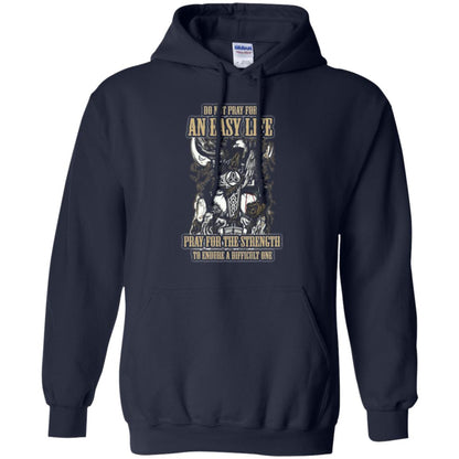 Do Not Pray For An Easy Life T-shirt Navy