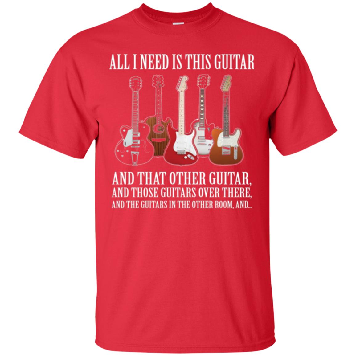 Guitar Lovers T-shirt All I Need Is This Guitar Red