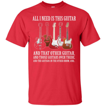 Guitar Lovers T-shirt All I Need Is This Guitar Red