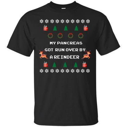 My Pancreas Got Run Over By A Reindeer Ugly Christmas Sweater Shirt Black