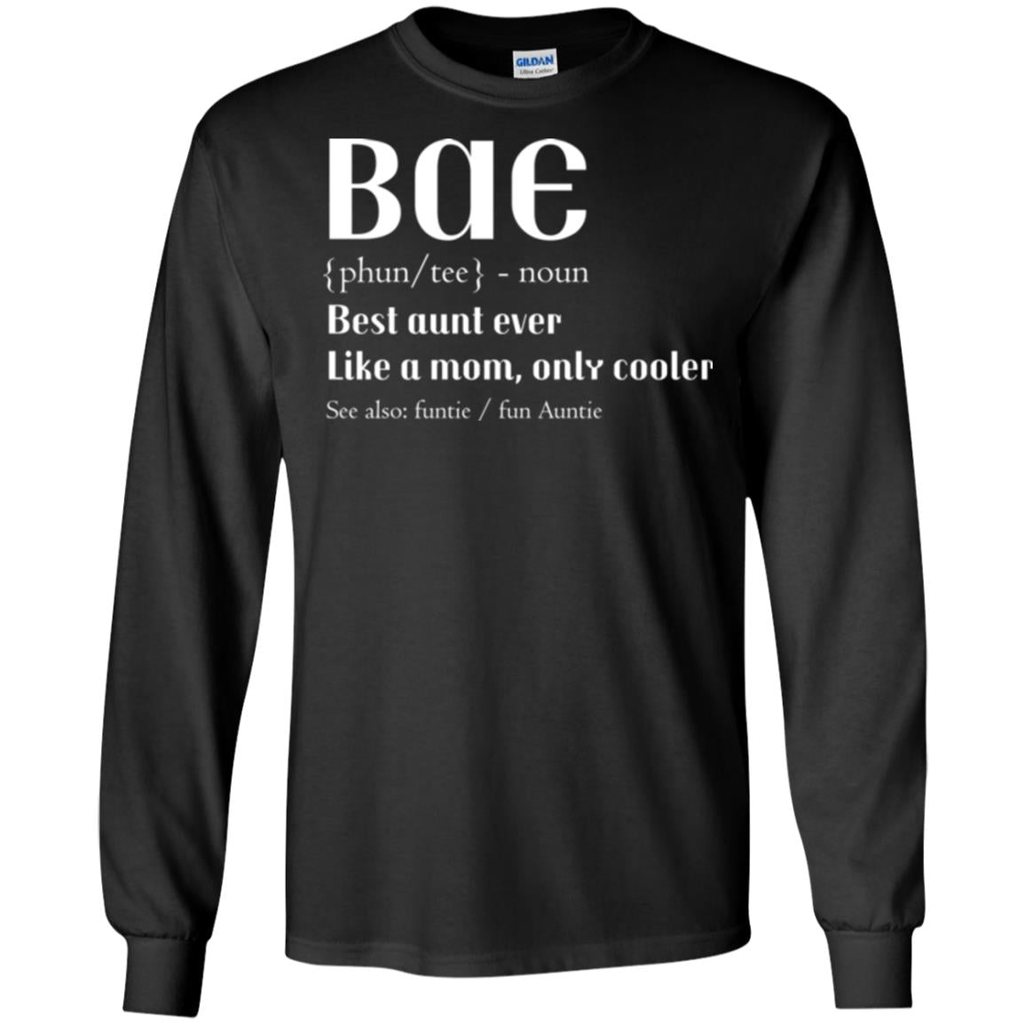 Bae Best Aunt Ever Shirt Black