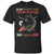In My Darkness Hour I Reached For The Hand And Found A Paw ShirtG200 Gildan Ultra Cotton T-Shirt