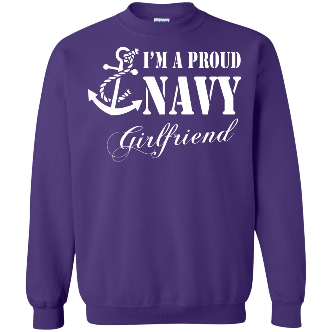 Military Shirt Im A Proud U.s. Navy Girlfriend Purple