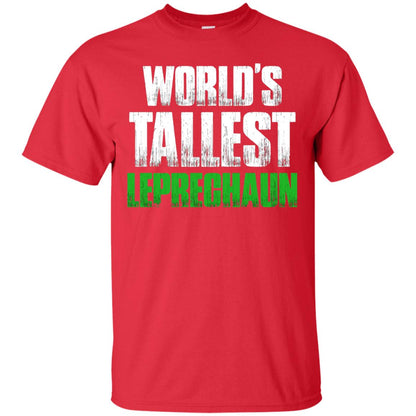 St. Patrick_s Day T-shirt World_s Tallest Leprechaun Red