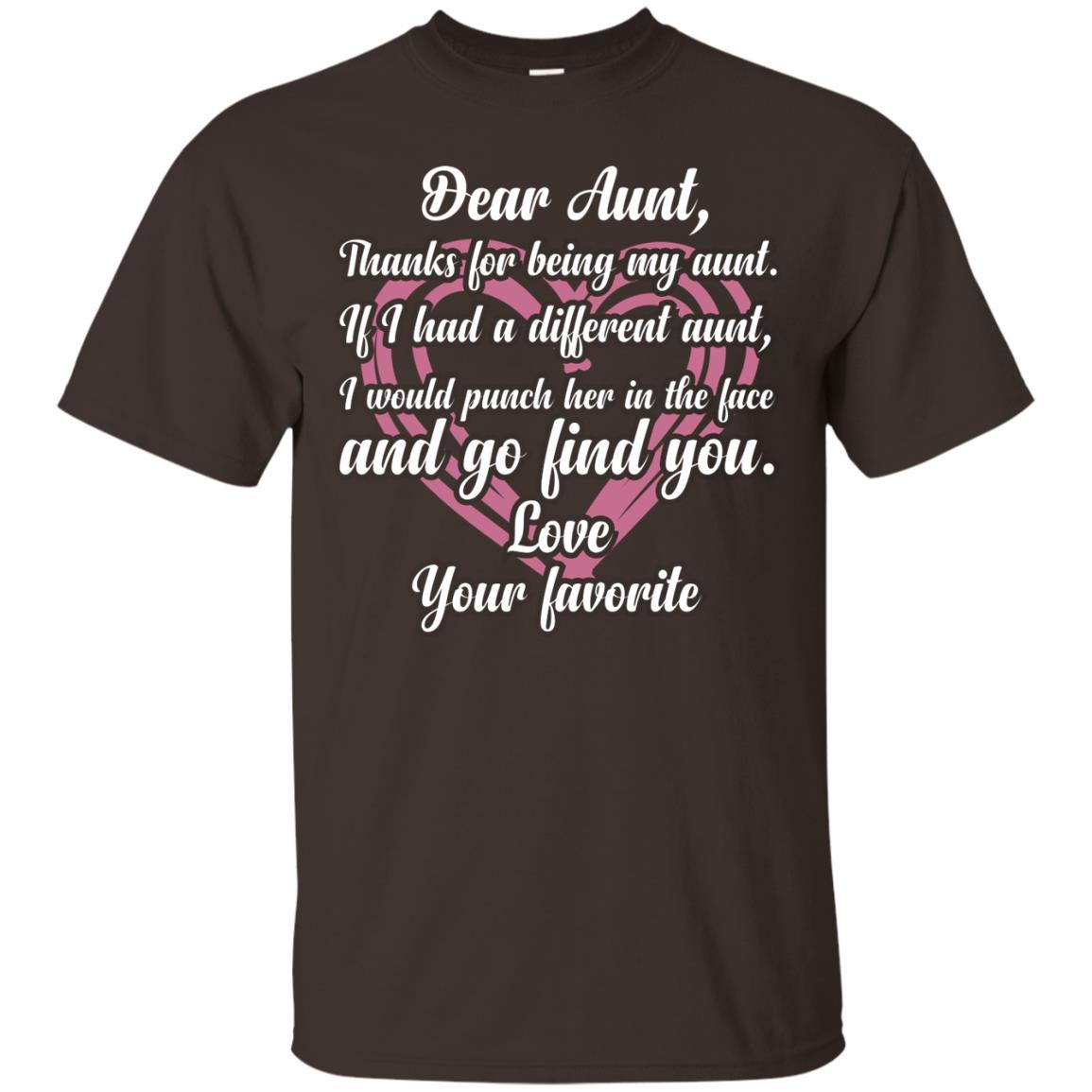 Dear Aunt Thank For Being My Aunt Family T-shirt Dark Chocolate
