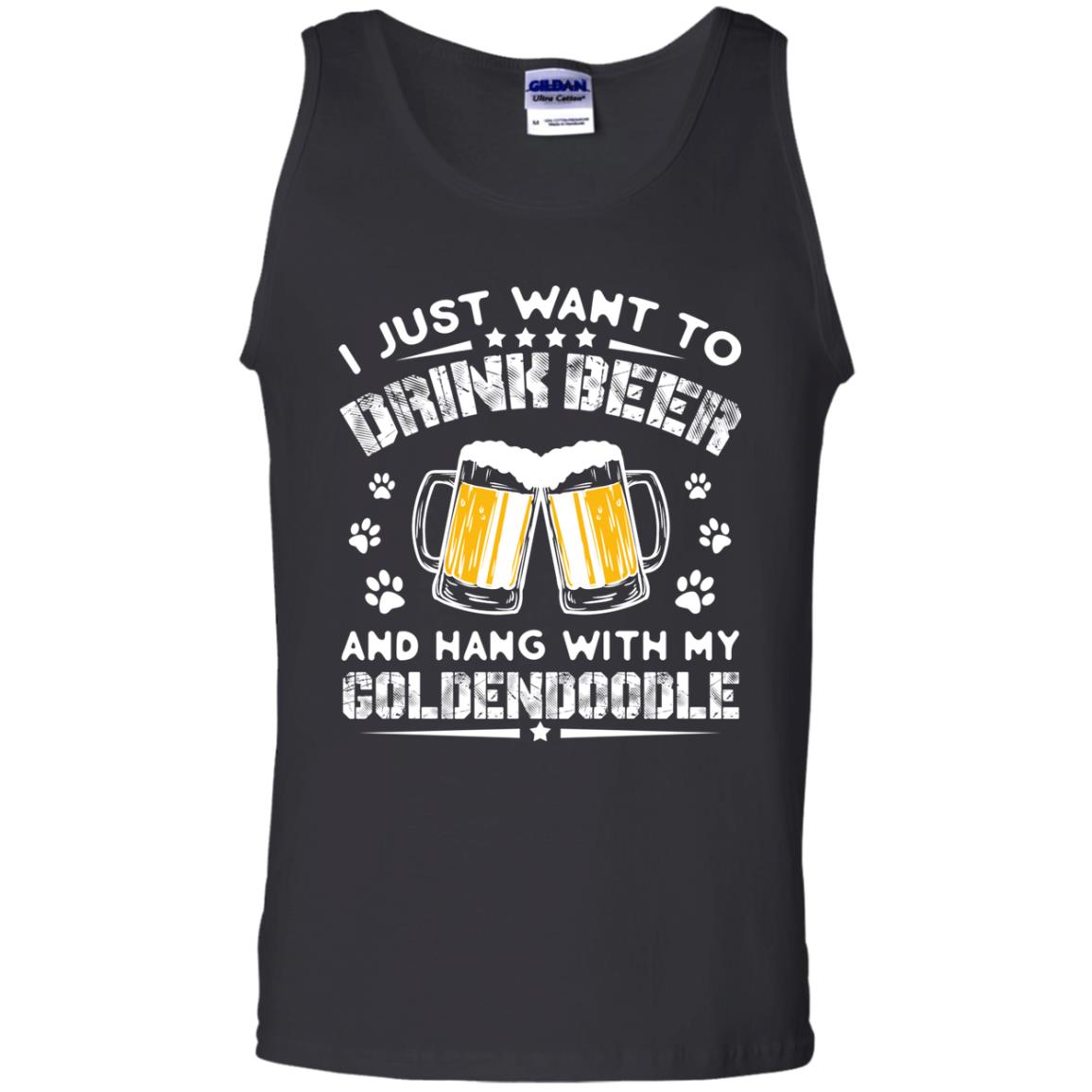 I Just Want To Drink Beer And Hang With My Goldendoodle Shirt Black