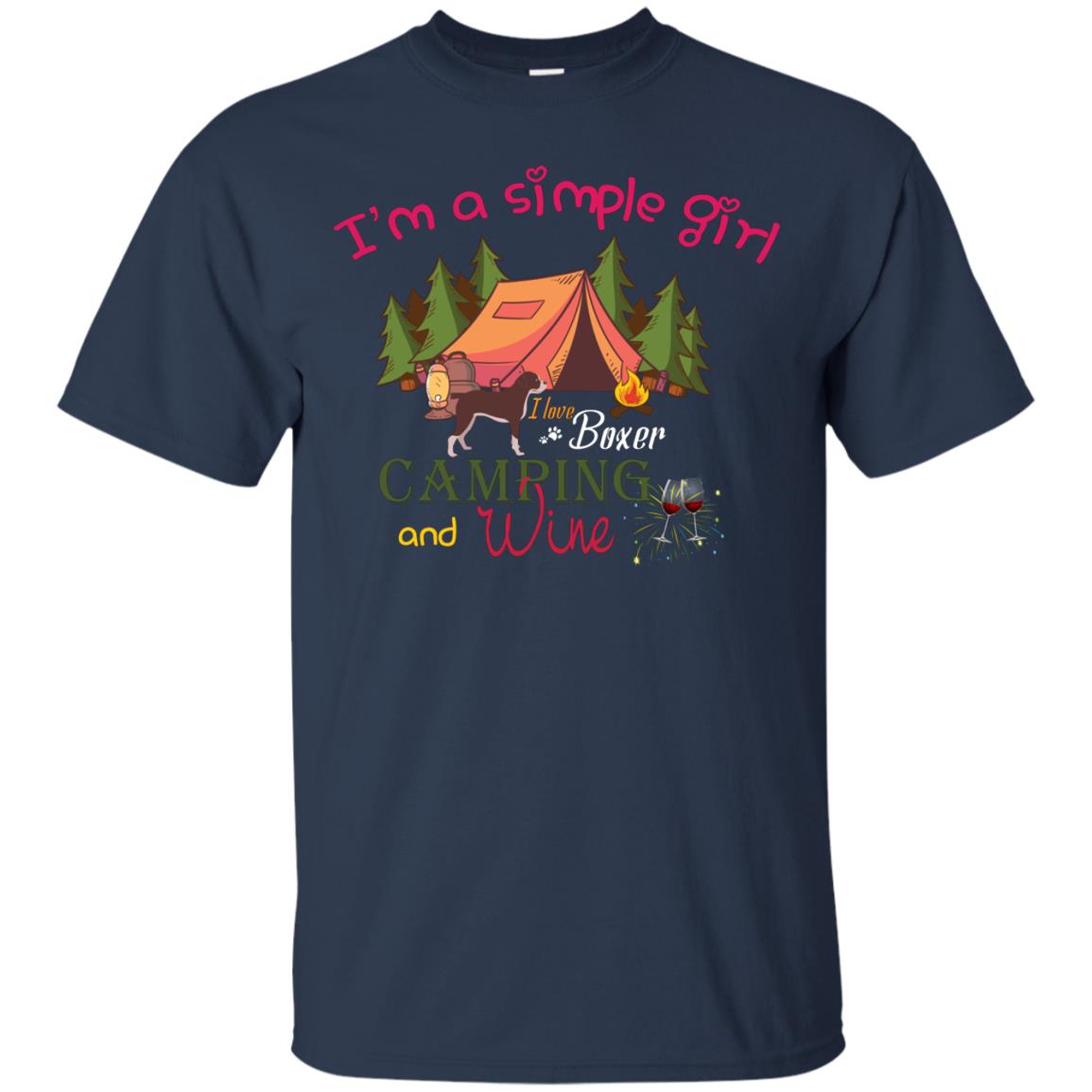 I’m A Simple Girl I Love Boxer Dog Camping And Wine Shirt Navy