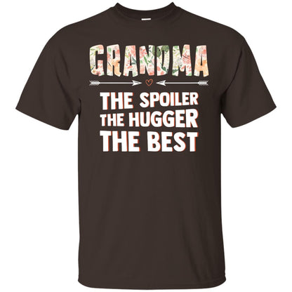 Grandma The Spoiler The Hugger The Best Nana Shirt Dark Chocolate