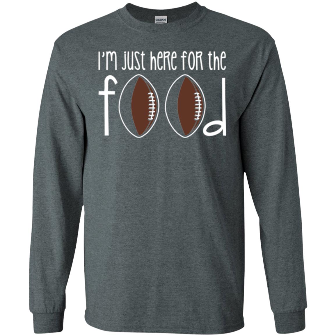 Football Lover T-shirt I_m Just Here For The Food Dark Heather