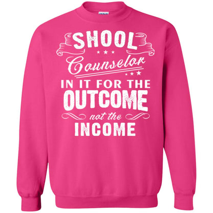 School Counselor T-shirt In It For The Outcome Not The Income Heliconia