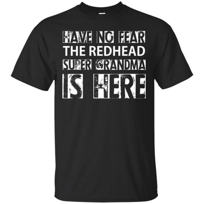 Nana T-shirt The Redhead Super Grandma Is Here Black