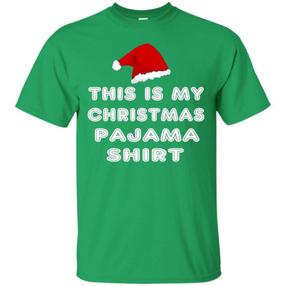 Christmas T-shirt This Is My Christmas Pajama Shirt Irish Green