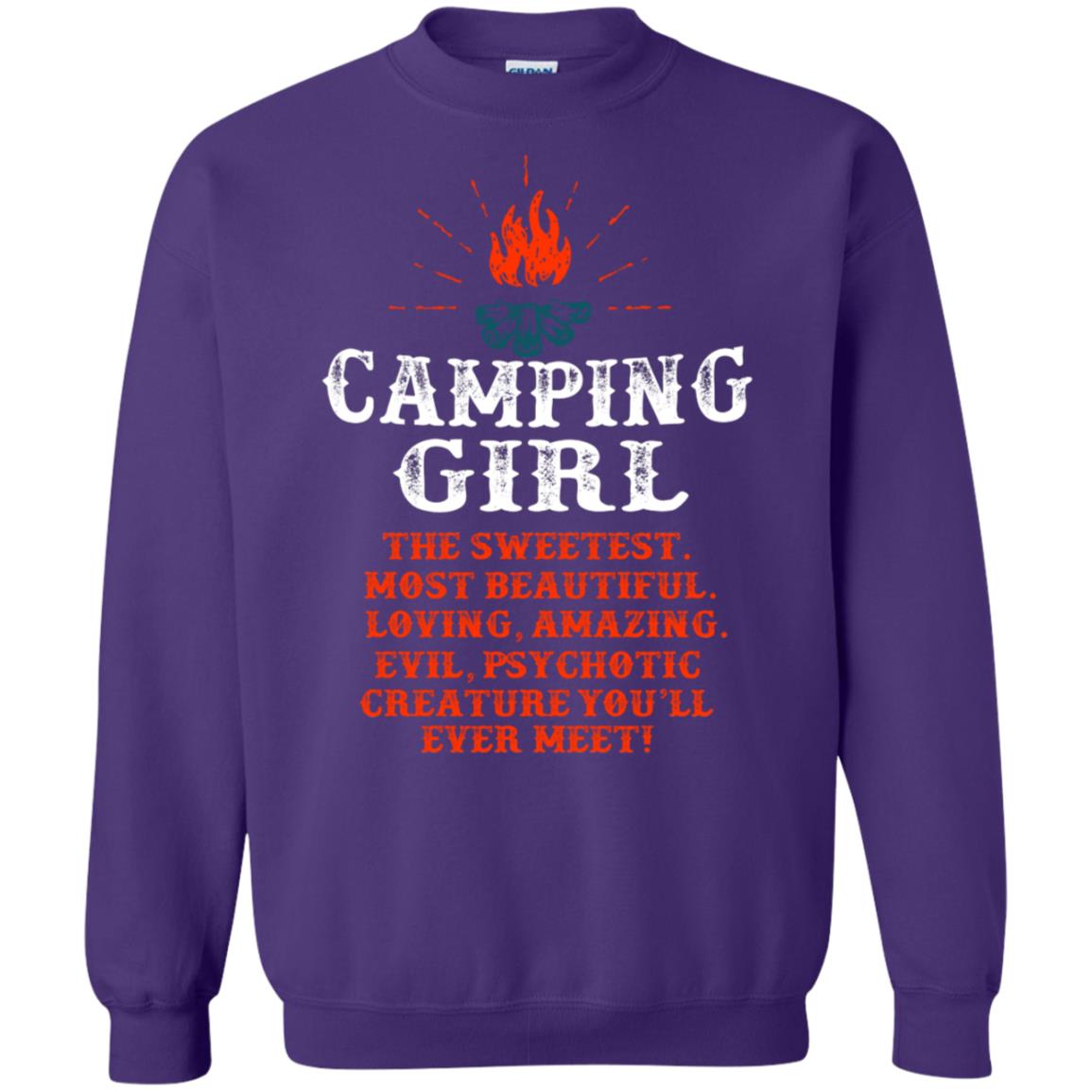 The Sweetest Most Beautiful Loving Amazing Evil Pyschotic Creature You'll Ever Meet Shirt Purple