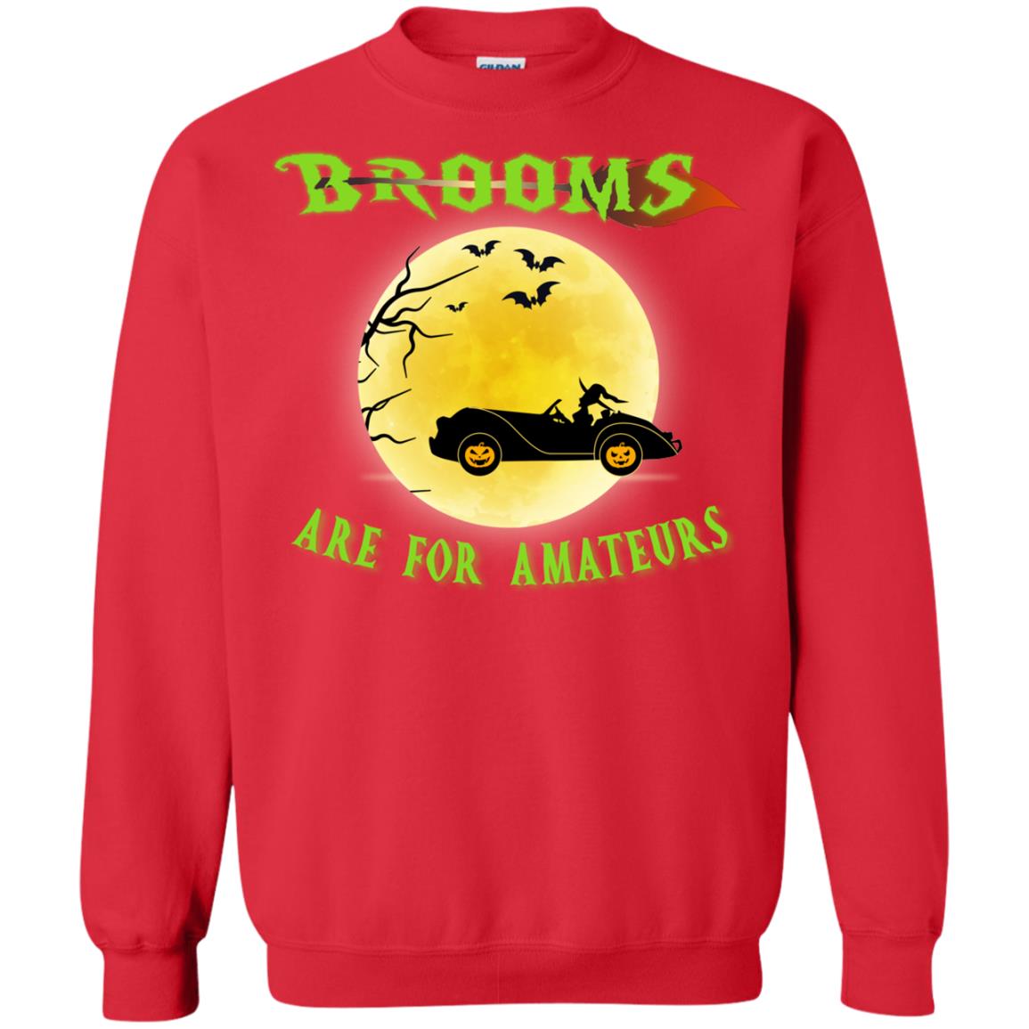 Brooms Are For Amateurs Witches Drive Car Funny Halloween Shirt Red