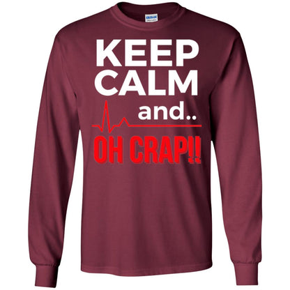 Funny Emergency Room T-shirt Keep Calm Oh Crap Flatline Maroon