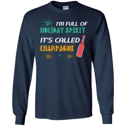 Champagne T-shirt I'm Full Of Holiday Spirit It's Called Champagne Navy