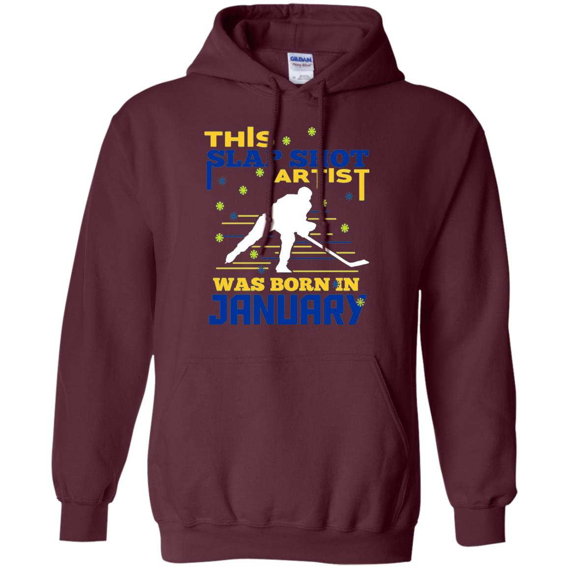 Hockey Lover T-shirt This Slap Shot Was Born In January Maroon
