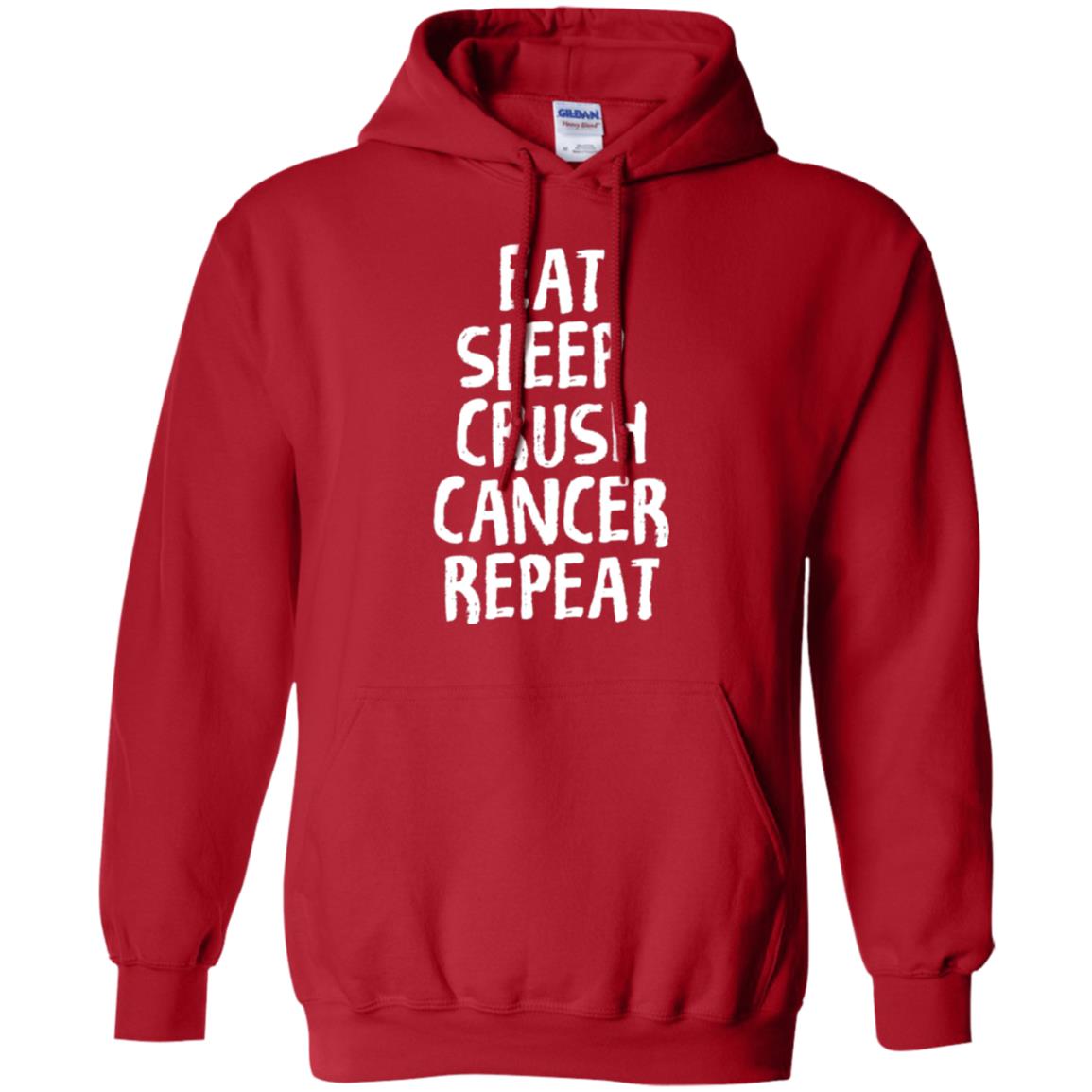Eat Sleep Crush Cancer Repeat Fight Strength T-shirt Red
