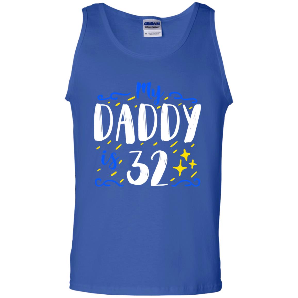 My Daddy Is 32 32nd Birthday Daddy Shirt For Sons Or Daughters Royal