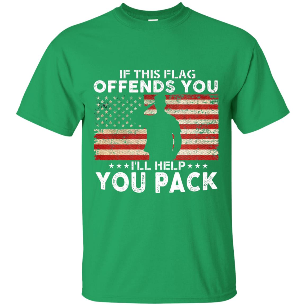 If This Flag Offends You I Willl Help You Pack Us Flag T-shirt Irish Green