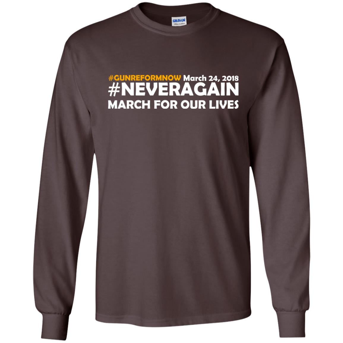 Anti Gun T-shirt Gun Reform Now Never Again March For Our Lives March 24 2018 Dark Chocolate