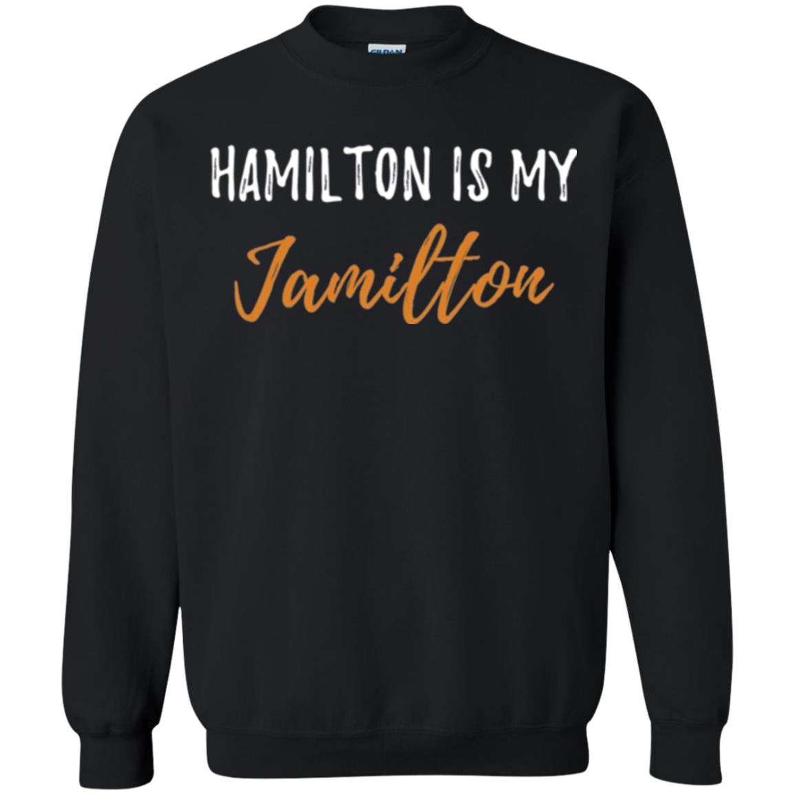 Musican T-shirt Hamilton Is My Jamilton Black