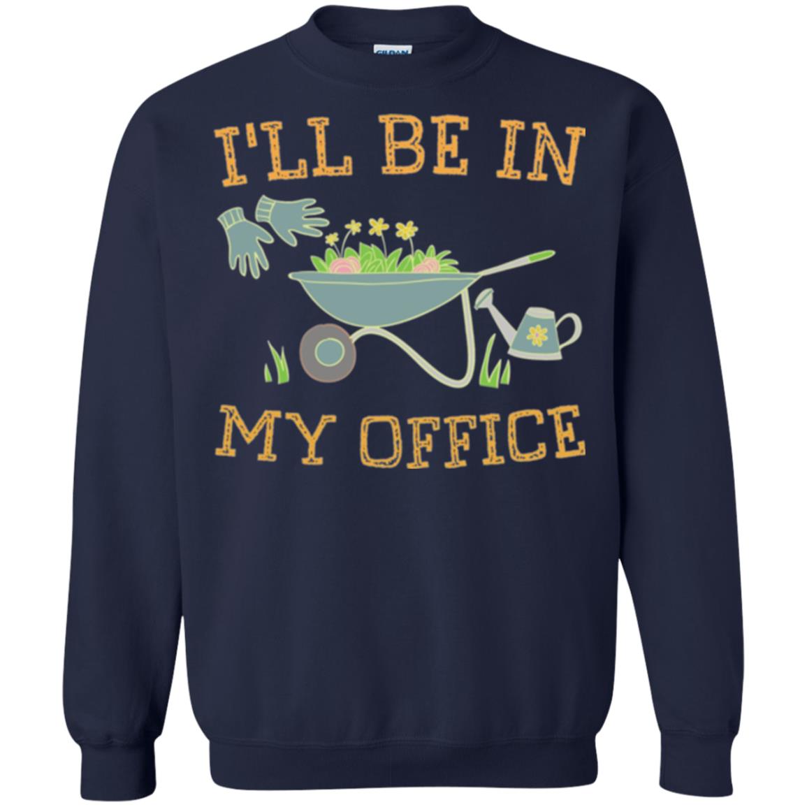 Gardeners T-shirt I_ll Be In My Office Navy
