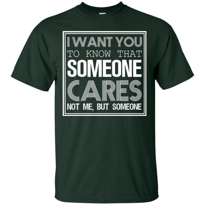 I Want You To Know That Someone Cares Not Me But Someone Forest