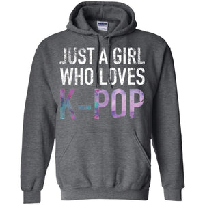 K-pop Fan T-shirt Just A Girl Who Loves K-pop