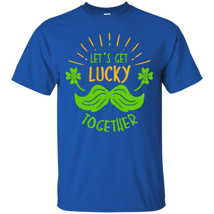 Saint Patrick's Day T-shirt Let's Get Lucky Together Royal