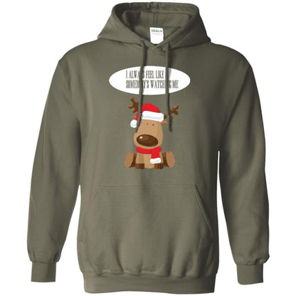 Christmas T-shirt I Always Feel Like Somebody's Watching Me Military Green