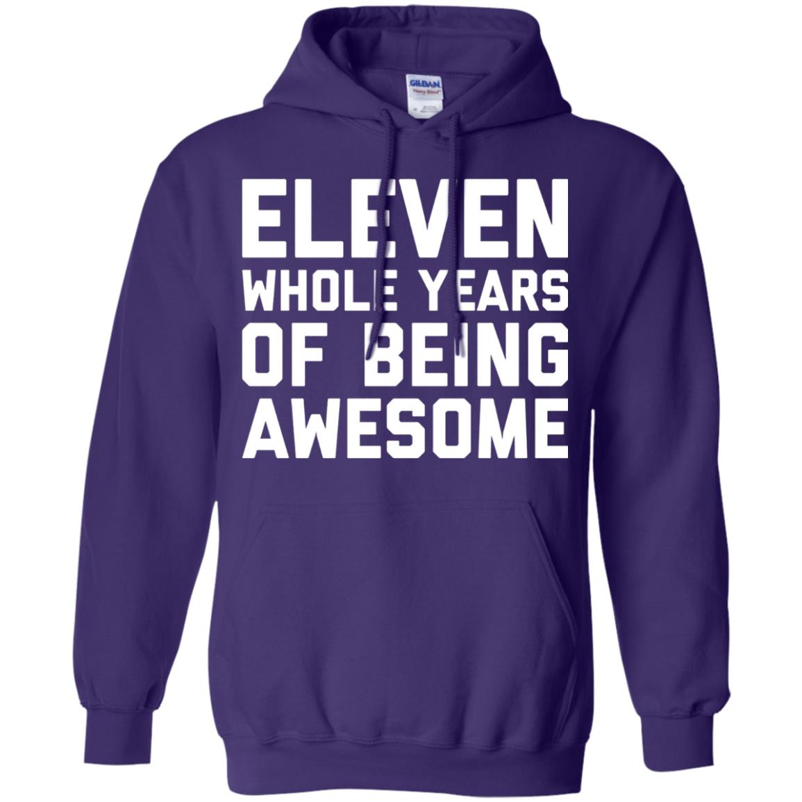 Eleven Whole Years Of Being Awesome 11th Birthday T-shirt Purple