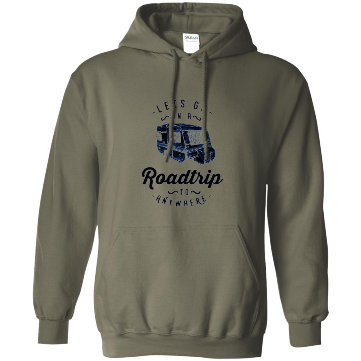 American Roadtrip T-shirt Let_s Go On A Roadtrip To Anywhere Military Green
