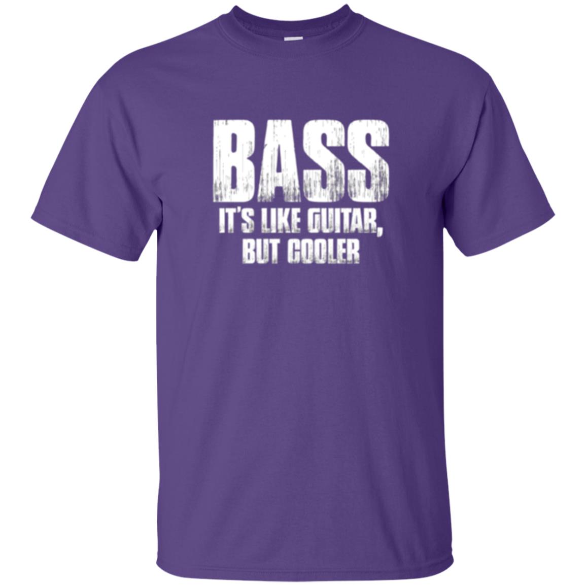 Funny Music T-shirt Bass It_s Like Guitar But Cooler Purple