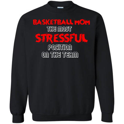 Basketball Mom T-shirt The Most Stressful Position On The Team Black