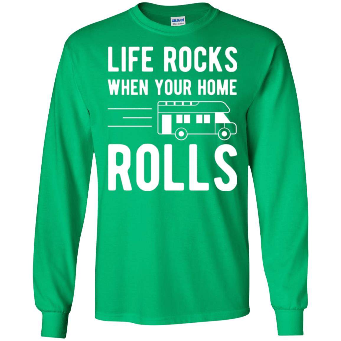 Camper Rv T-shirt Life Rocks When Your Home Roll Irish Green