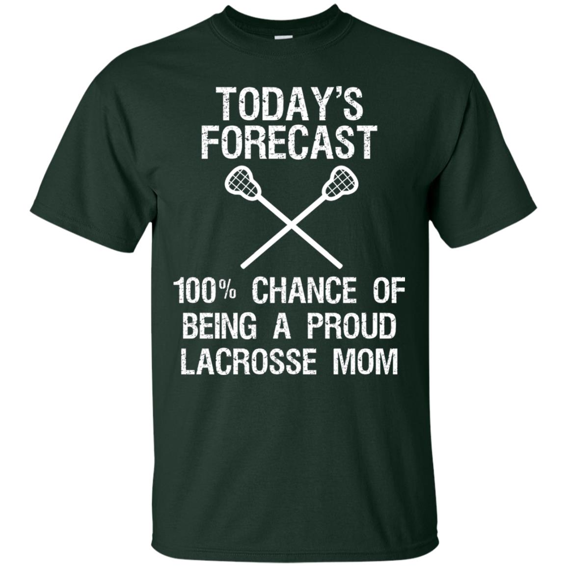 Lacrosse Mom Shirt Today Forecast Chance Of Being A Proud Lacrosse Mom Forest