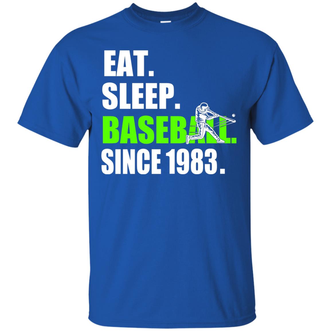 Eat Sleep Baseball Since 1983 35th Birthday Shirt Royal