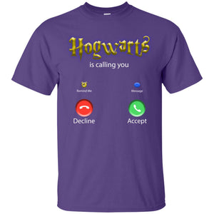 Hogwarts Is Calling You ShirtG200 Gildan Ultra Cotton T-Shirt