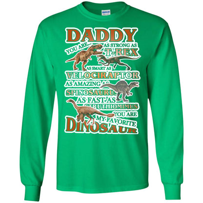 Daddy You Are My Favorite Dinosaur Shirt For Kids Irish Green