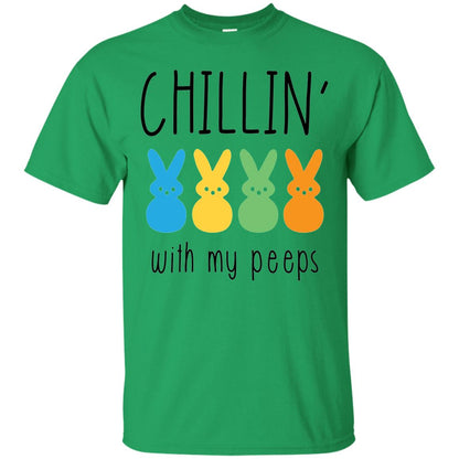 Chillin With My Peeps Happy Easter T-shirt Irish Green