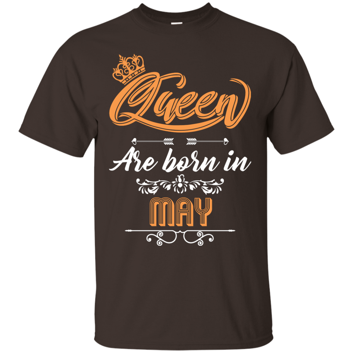 Brithday T-Shirt Queen Are Born In May Dark Chocolate