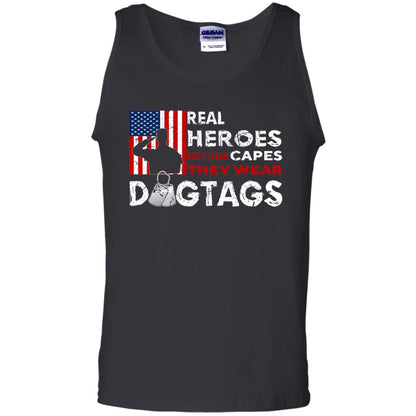 Real Heroes Don_t Wear Capes They Wear Dogtags Military T-shirt Black