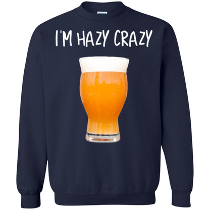 Funny Craft Beer Tshirt I_m Hazy Crazy Navy