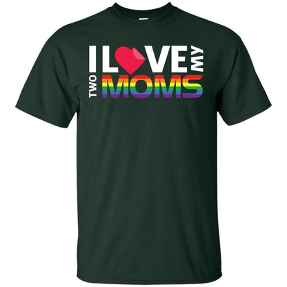 I Love My Two Moms Lgbt Shirt Forest