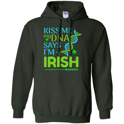 Kiss Me My Dna Say I'm Irish Saint Patricks Day Shirt Forest Green