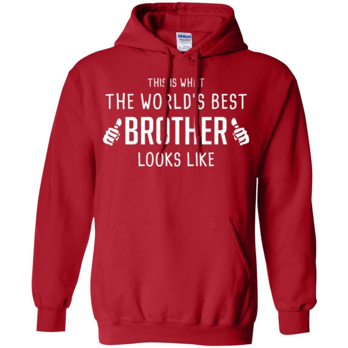 Brother T-shirt This Is What The Worlds Best Brother Looks Like Red